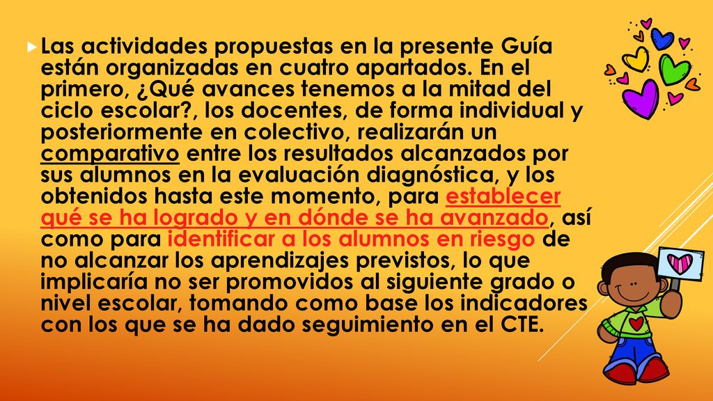 Las actividades propuestas en la presente Guía están organizadas en cuatro apartados.