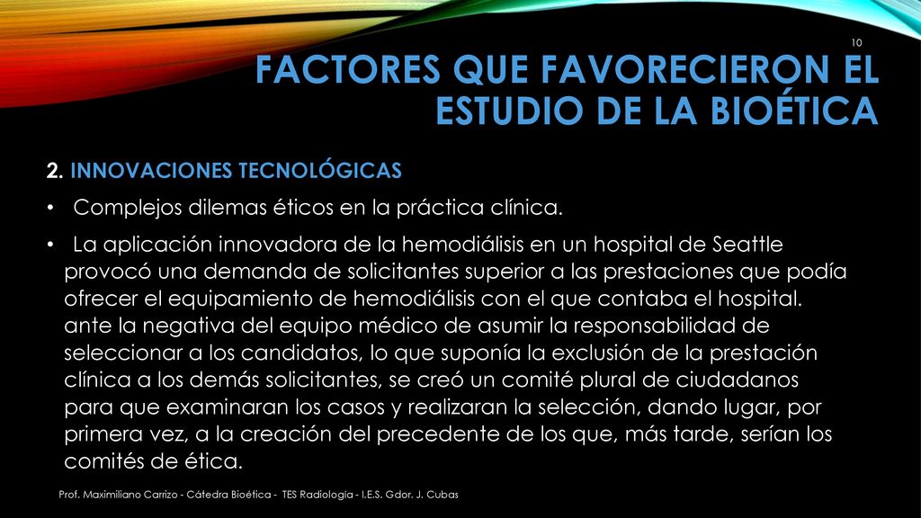 Factores que favorecieron el estudio de la Bioética