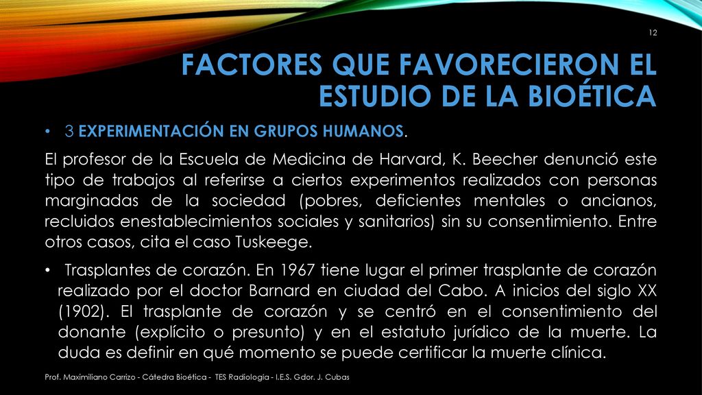 Factores que favorecieron el estudio de la Bioética