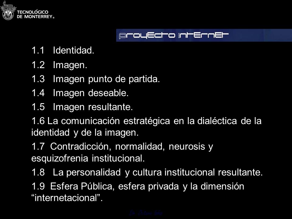 1.1 Identidad. 1.2 Imagen. 1.3 Imagen punto de partida.