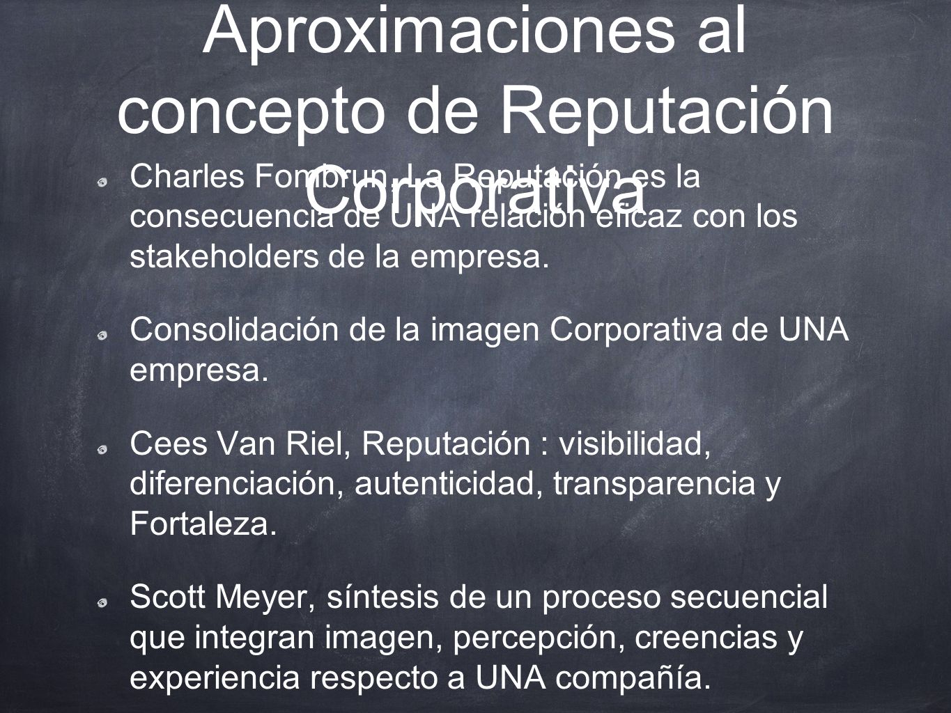Aproximaciones al concepto de Reputación Corporativa