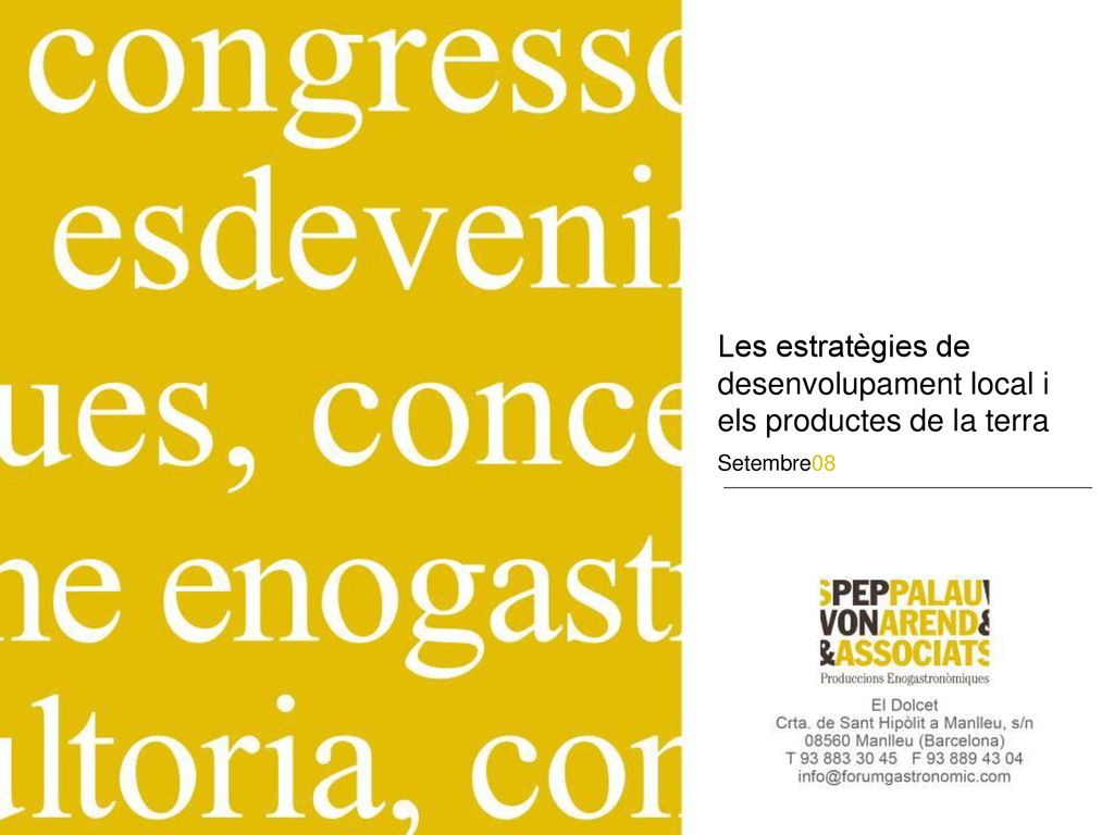 Les estratègies de desenvolupament local i els productes de la terra