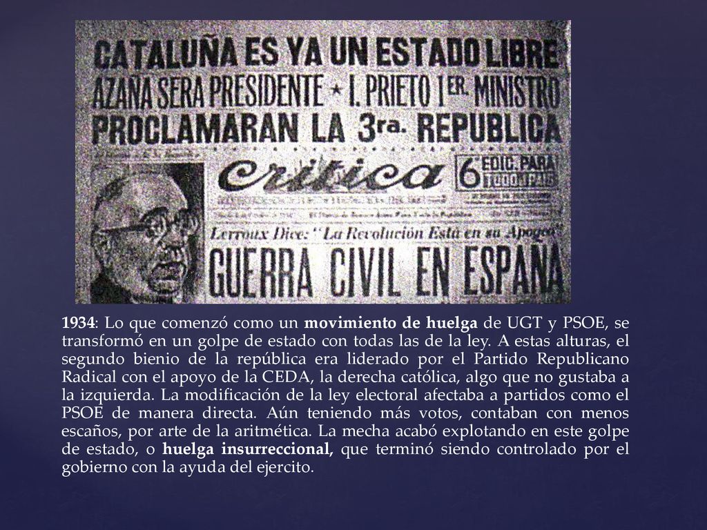 1934: Lo que comenzó como un movimiento de huelga de UGT y PSOE, se transformó en un golpe de estado con todas las de la ley.