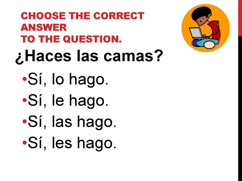 Choose the correct answer to the question.