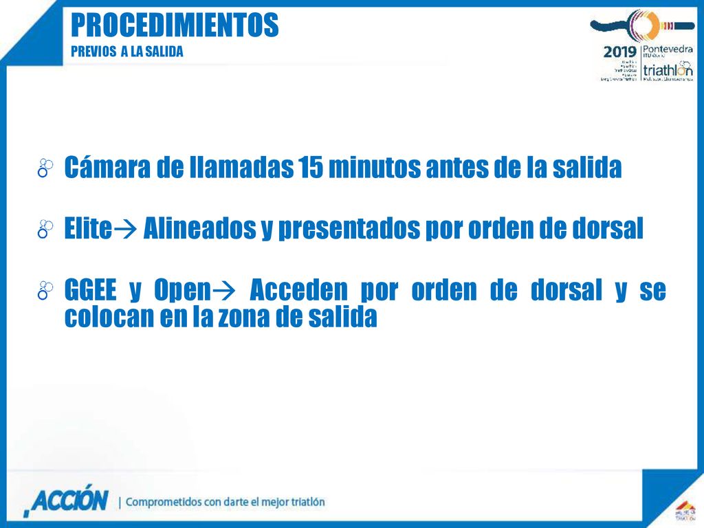 procedimientos Cámara de llamadas 15 minutos antes de la salida