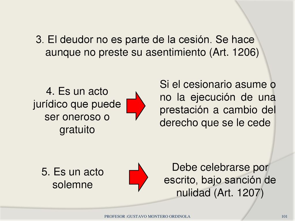 4. Es un acto jurídico que puede ser oneroso o gratuito