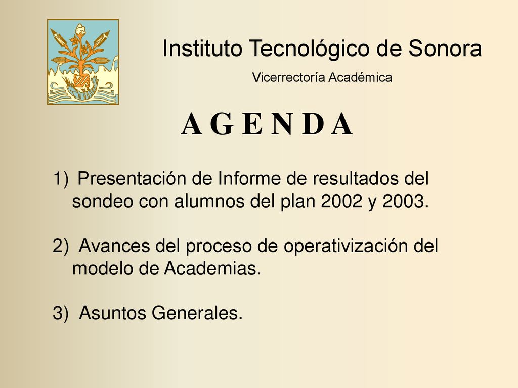 A G E N D A Instituto Tecnológico de Sonora
