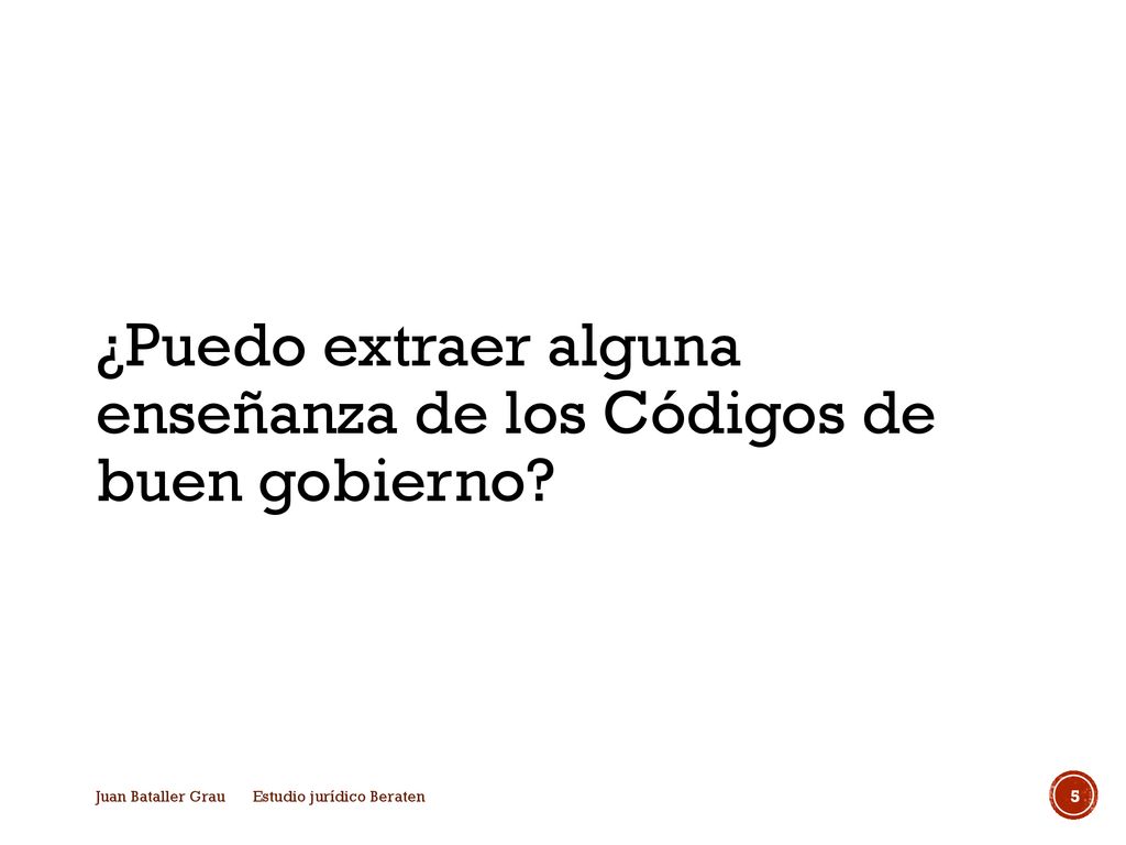 ¿Puedo extraer alguna enseñanza de los Códigos de buen gobierno
