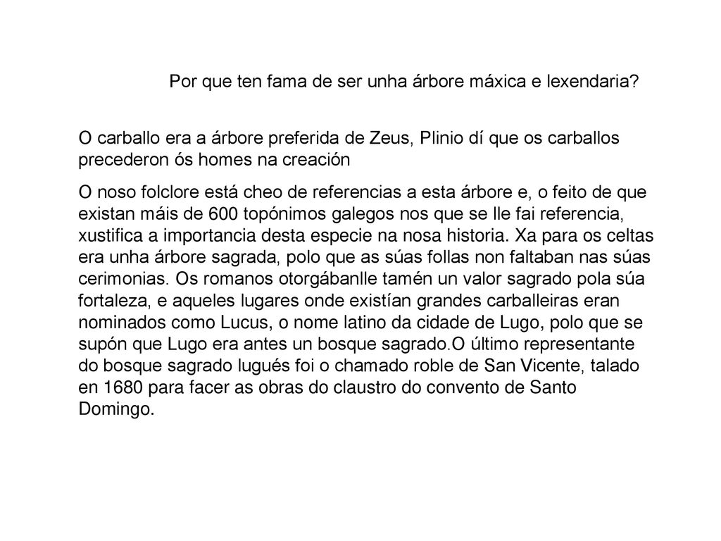 Por que ten fama de ser unha árbore máxica e lexendaria