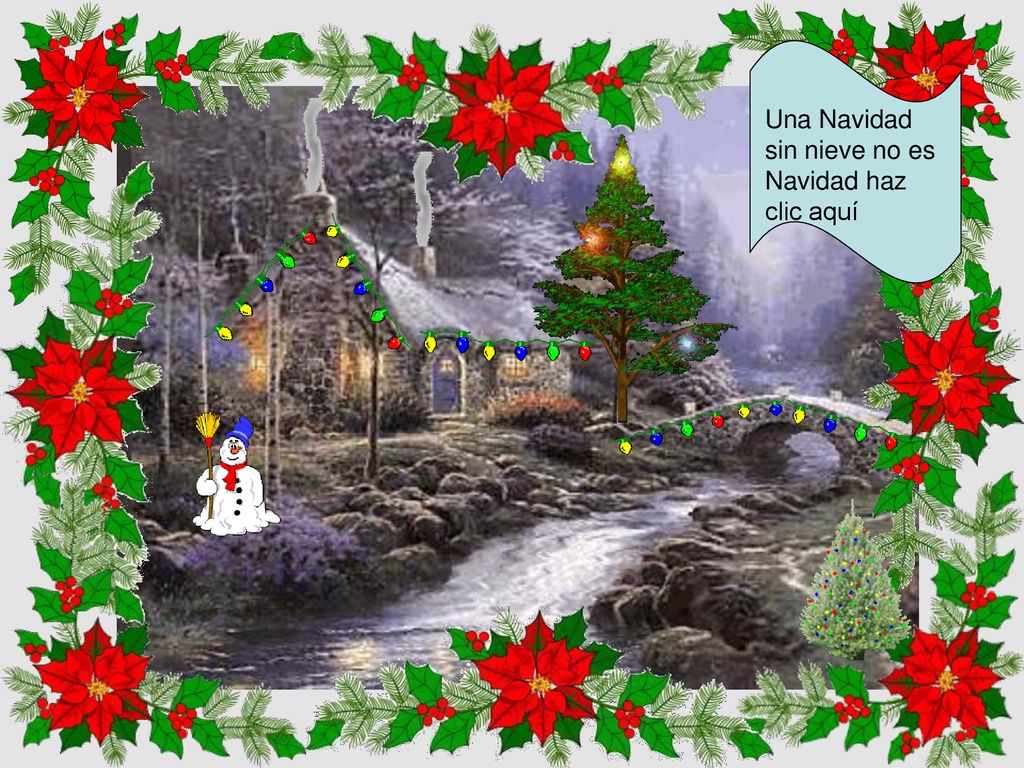 Una Navidad sin nieve no es Navidad haz clic aquí