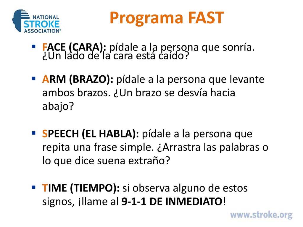 Programa FAST FACE (CARA): pídale a la persona que sonría. ¿Un lado de la cara está caído