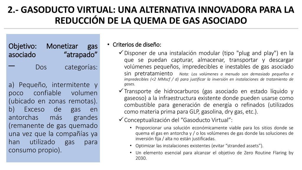 2.- GASODUCTO VIRTUAL: UNA ALTERNATIVA INNOVADORA PARA LA REDUCCIÓN DE LA QUEMA DE GAS ASOCIADO