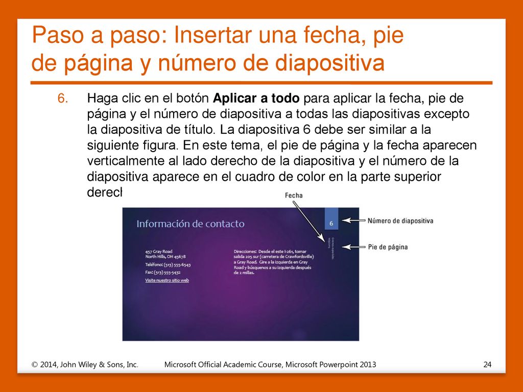 Paso a paso: Insertar una fecha, pie de página y número de diapositiva