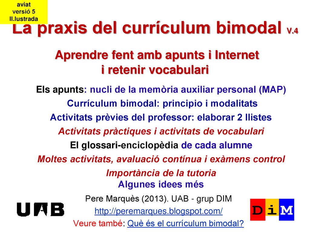 aviat versió 5. Il.lustrada. La praxis del currículum bimodal V.4 Aprendre fent amb apunts i Internet i retenir vocabulari.