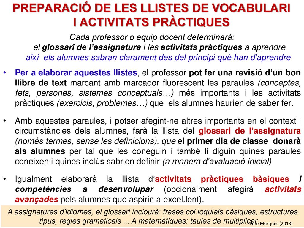 PREPARACIÓ DE LES LLISTES DE VOCABULARI I ACTIVITATS PRÀCTIQUES
