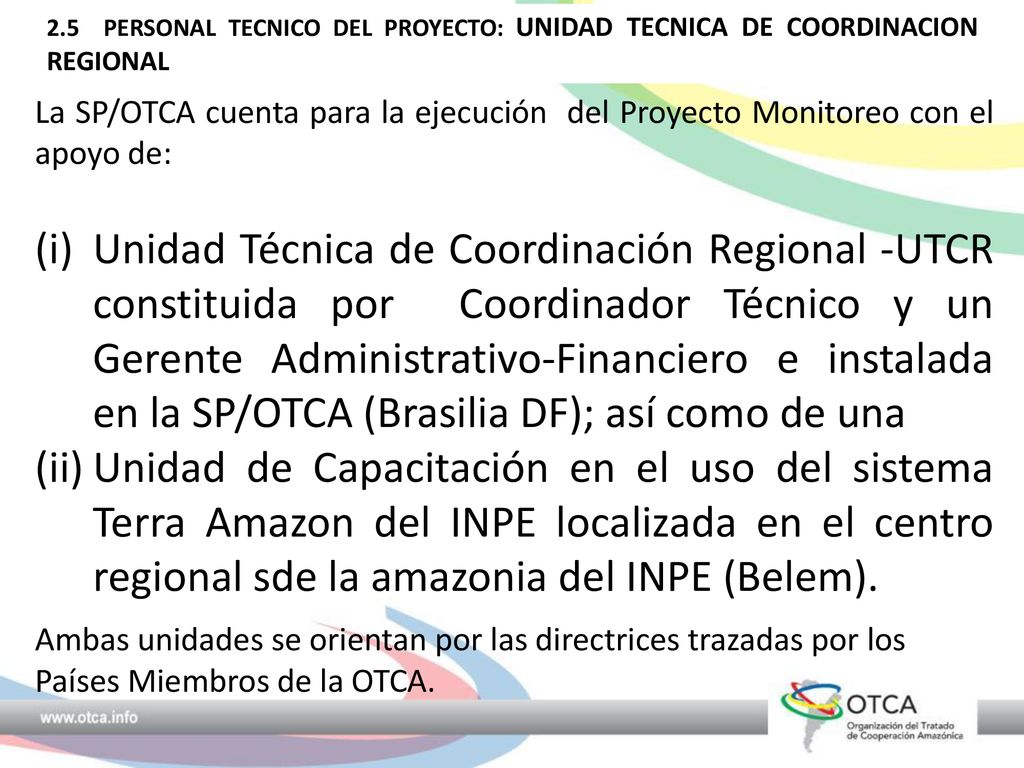 2.5 PERSONAL TECNICO DEL PROYECTO: UNIDAD TECNICA DE COORDINACION REGIONAL