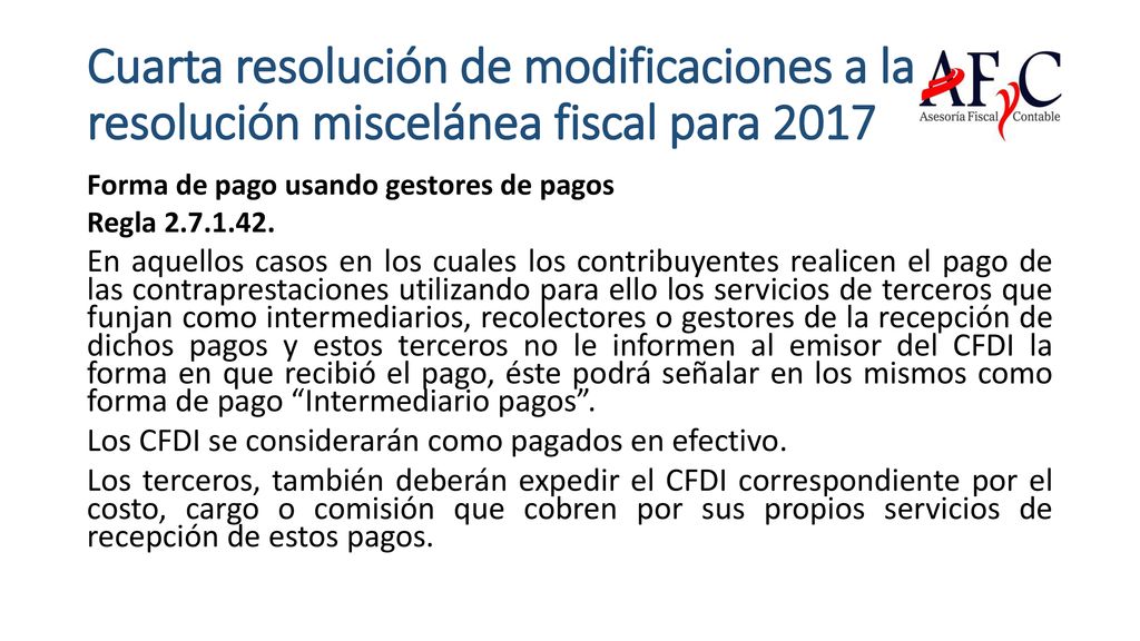 Cuarta resolución de modificaciones a la resolución miscelánea fiscal para 2017