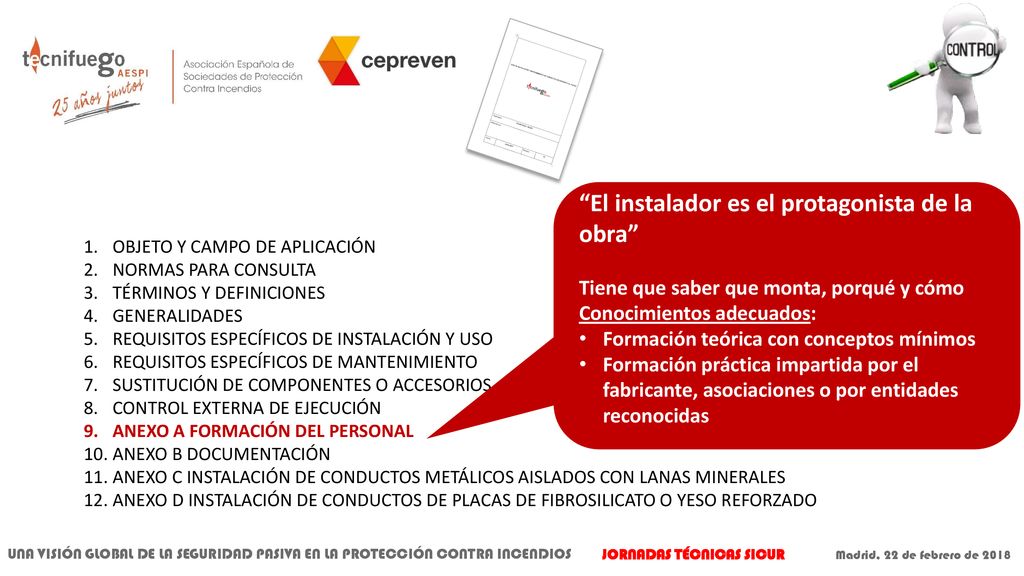 El instalador es el protagonista de la obra