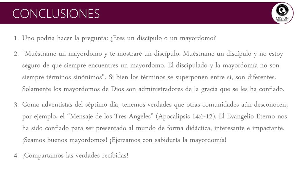 Uno podría hacer la pregunta: ¿Eres un discípulo o un mayordomo