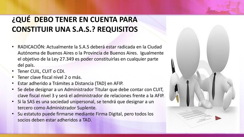 ¿QUÉ DEBO TENER EN CUENTA PARA CONSTITUIR UNA S.A.S. REQUISITOS