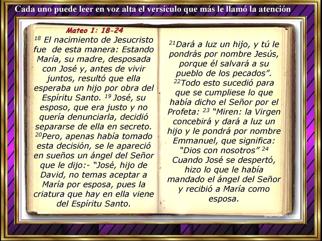 Cada uno puede leer en voz alta el versículo que más le llamó la atención