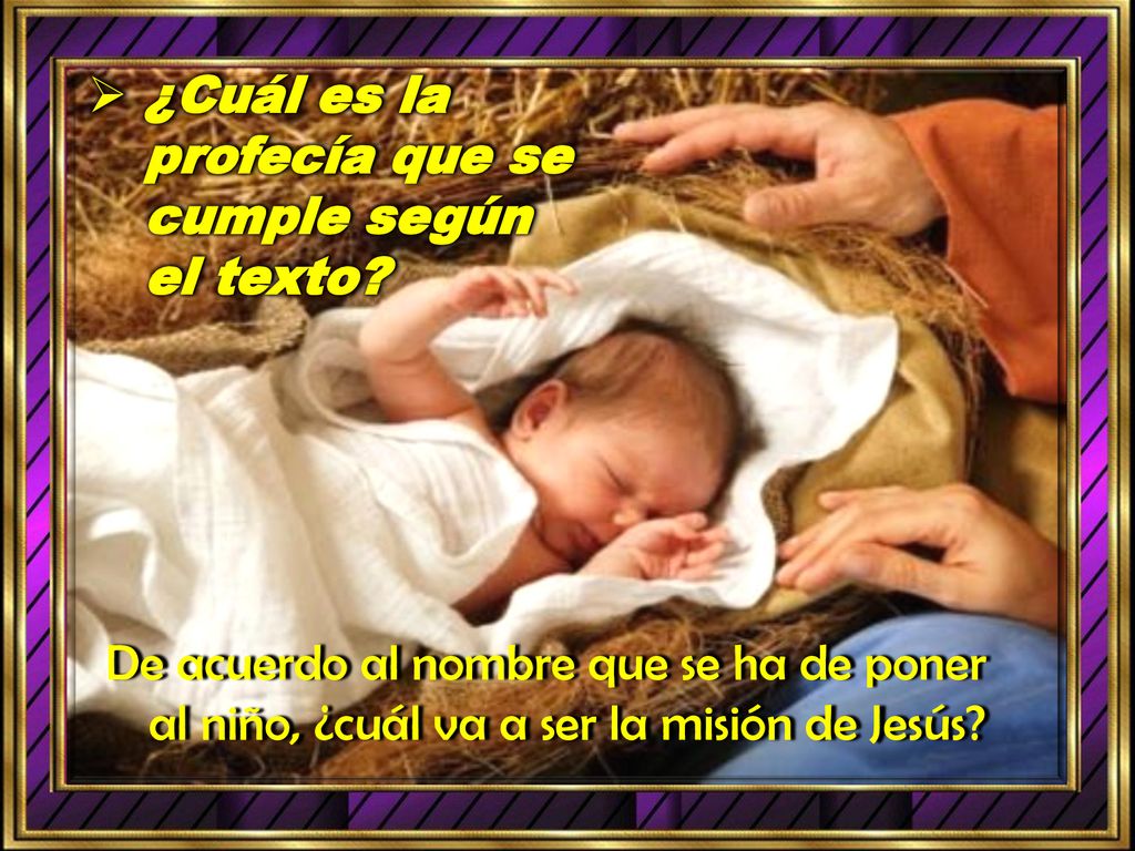 ¿Cuál es la profecía que se cumple según el texto