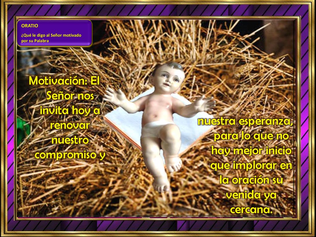 Motivación: El Señor nos invita hoy a renovar nuestro compromiso y