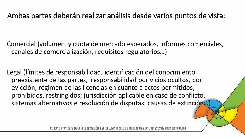 Ambas partes deberán realizar análisis desde varios puntos de vista: