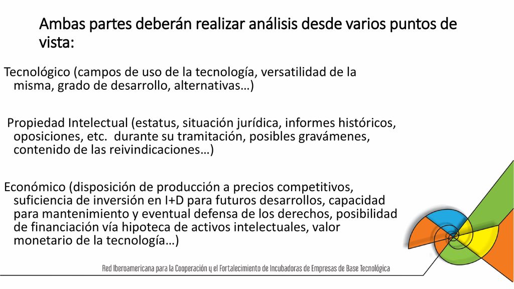 Ambas partes deberán realizar análisis desde varios puntos de vista: