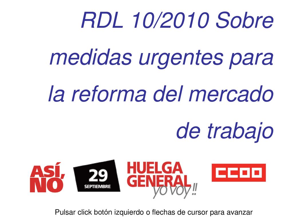 RDL 10/2010 Sobre medidas urgentes para la reforma del mercado de trabajo