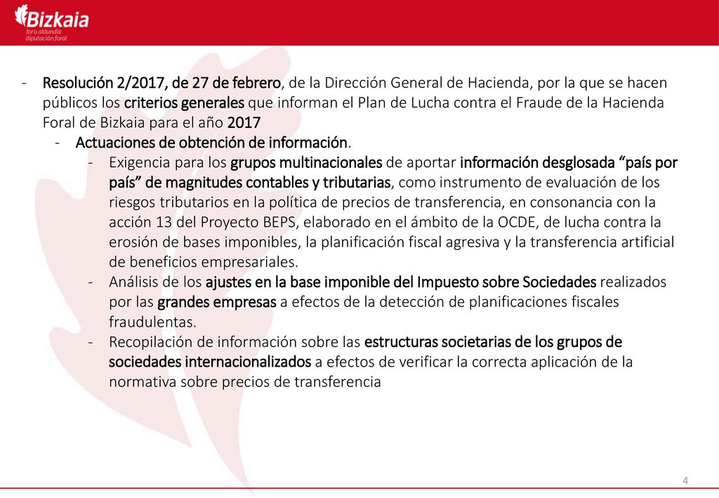 Resolución 2/2017, de 27 de febrero, de la Dirección General de Hacienda, por la que se hacen públicos los criterios generales que informan el Plan de Lucha contra el Fraude de la Hacienda Foral de Bizkaia para el año 2017