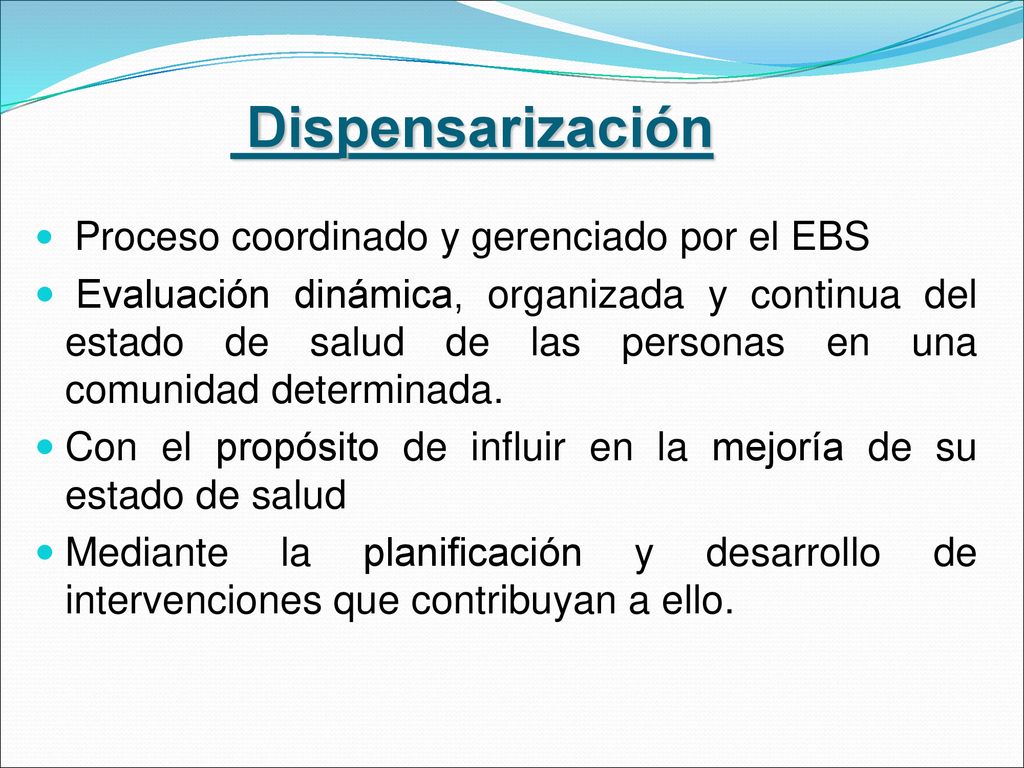 Con el propósito de influir en la mejoría de su estado de salud