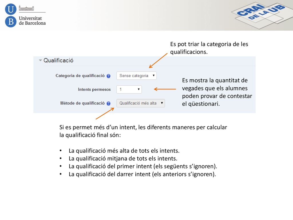 Es pot triar la categoria de les qualificacions.