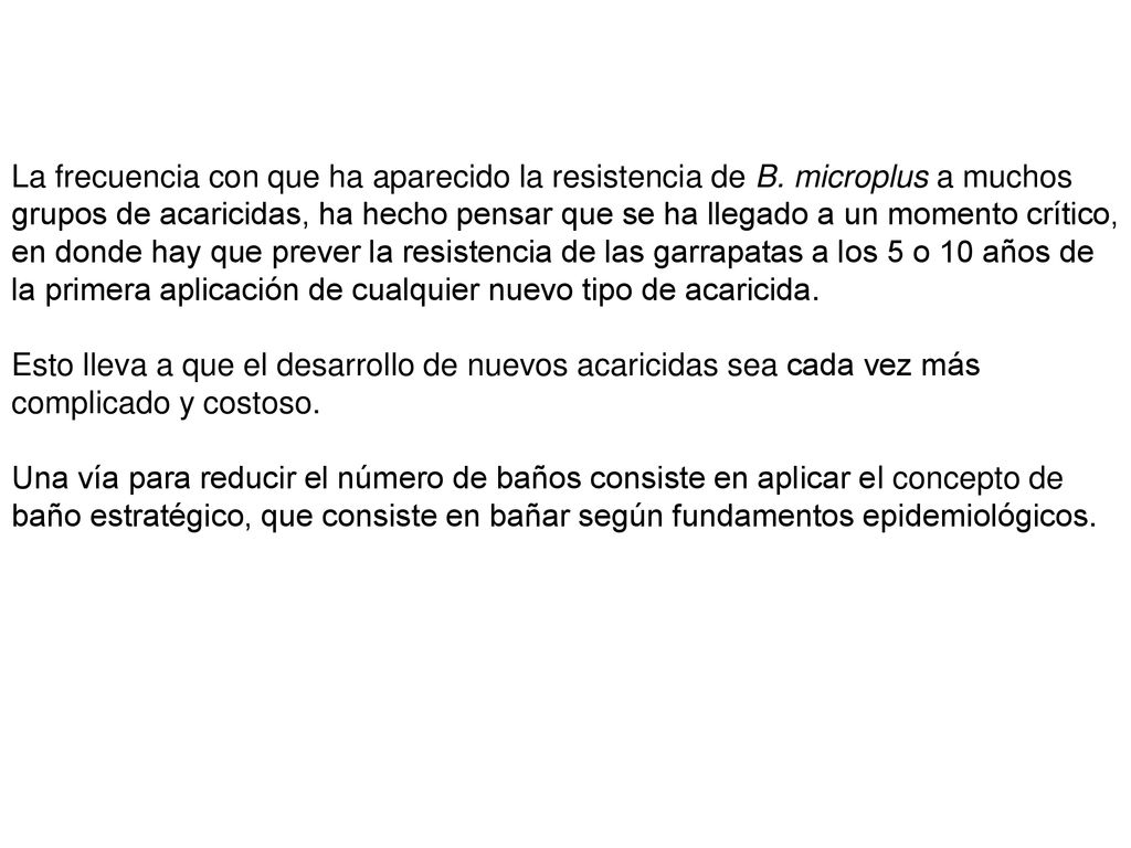 La frecuencia con que ha aparecido la resistencia de B