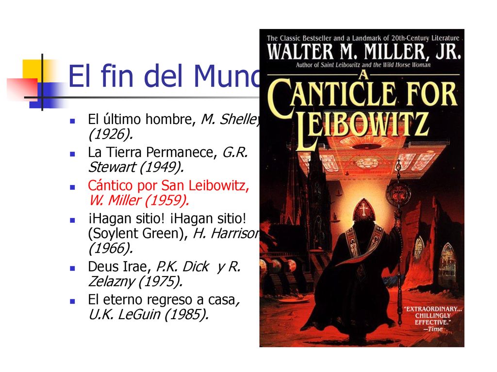 El fin del Mundo El último hombre, M. Shelley (1926).
