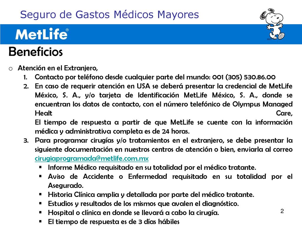 Beneficios Seguro de Gastos Médicos Mayores Atención en el Extranjero,