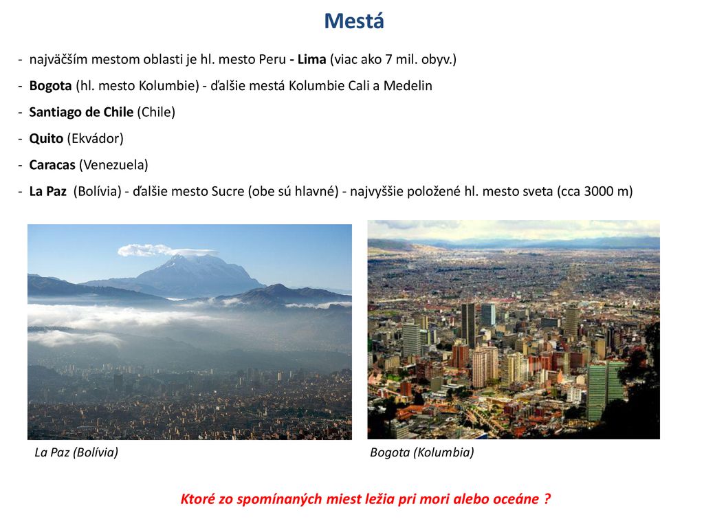 Ktoré zo spomínaných miest ležia pri mori alebo oceáne
