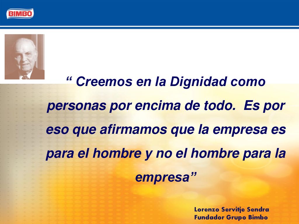 Creemos en la Dignidad como personas por encima de todo
