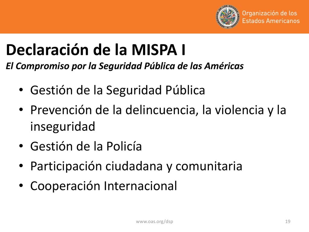 Declaración de la MISPA I El Compromiso por la Seguridad Pública de las Américas