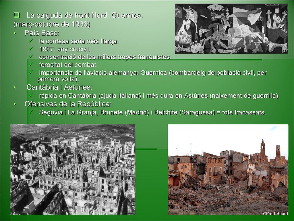 La caiguda de front Nord. Guernica. (març-octubre de 1936) País Basc: