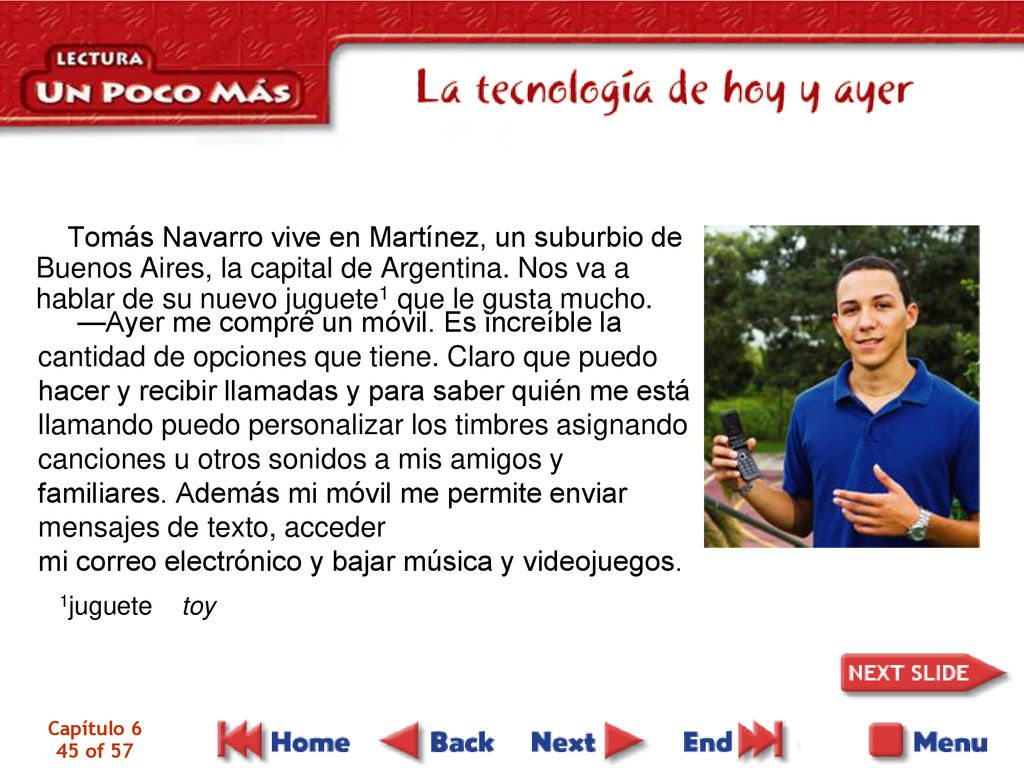 mi correo electrónico y bajar música y videojuegos.