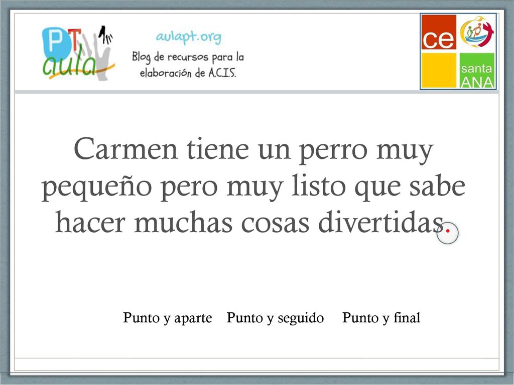 Carmen tiene un perro muy pequeño pero muy listo que sabe hacer muchas cosas divertidas.