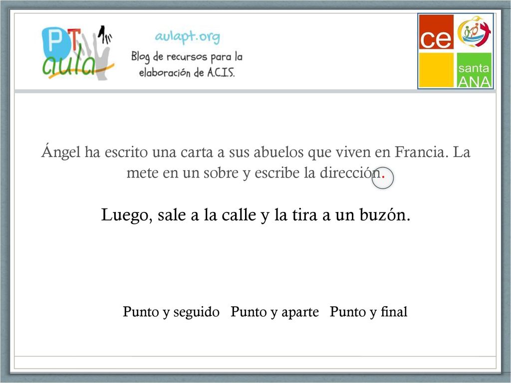 Ángel ha escrito una carta a sus abuelos que viven en Francia