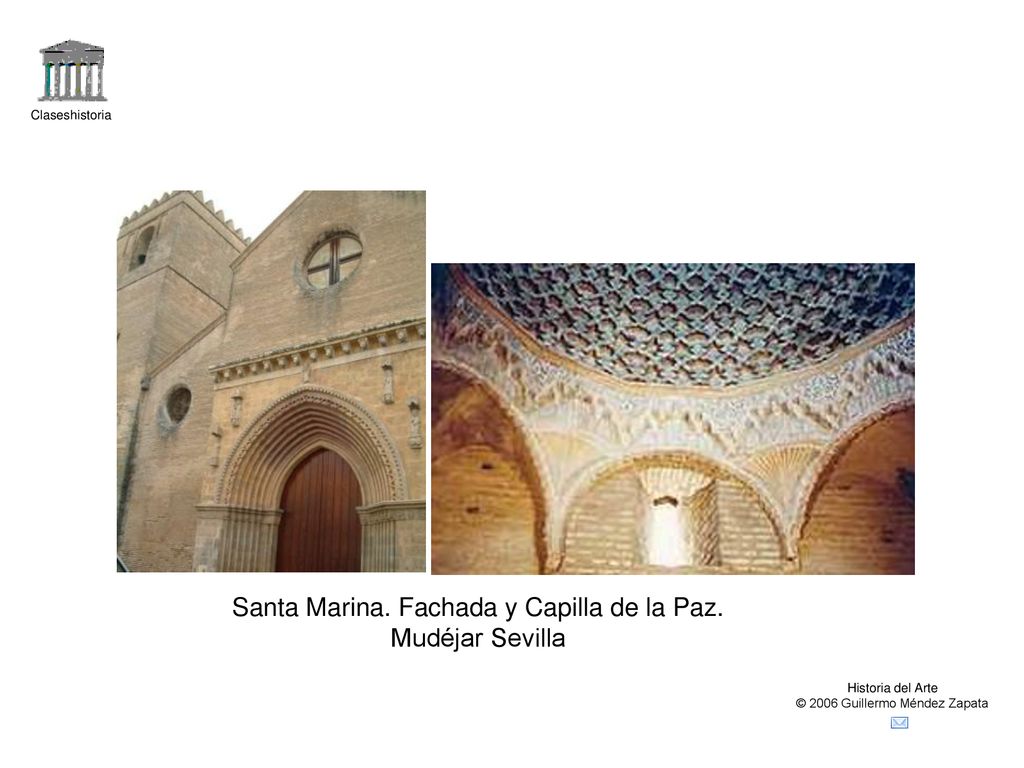 Santa Marina. Fachada y Capilla de la Paz. Mudéjar Sevilla