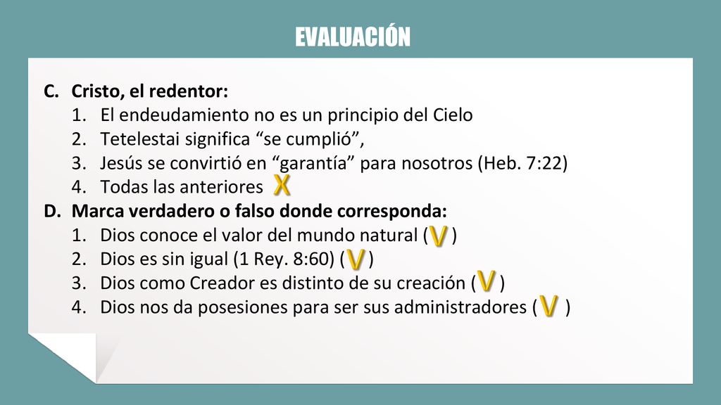 X V V V V EVALUACIÓN Cristo, el redentor: