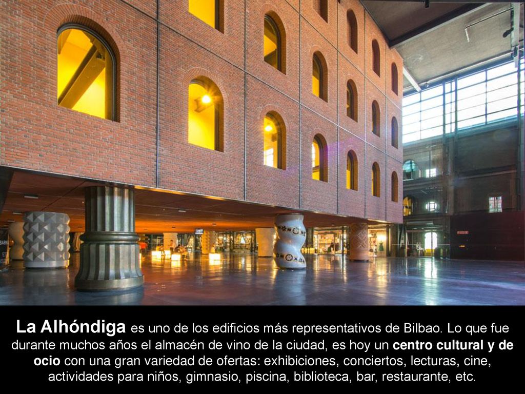 La Alhóndiga es uno de los edificios más representativos de Bilbao