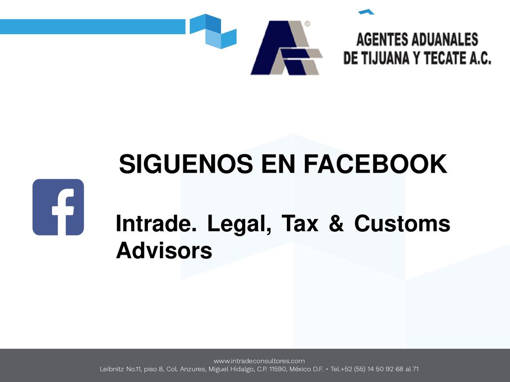 SIGUENOS EN FACEBOOK Intrade. Legal, Tax & Customs Advisors