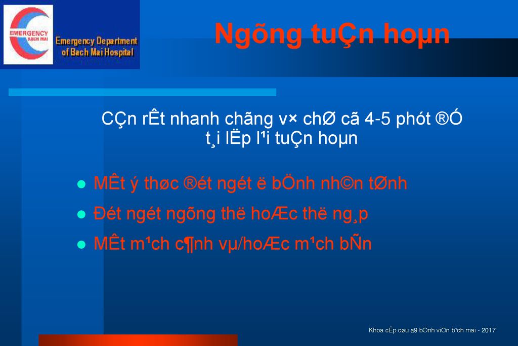 CÇn rÊt nhanh chãng v× chØ cã 4-5 phót ®Ó t¸i lËp l¹i tuÇn hoµn