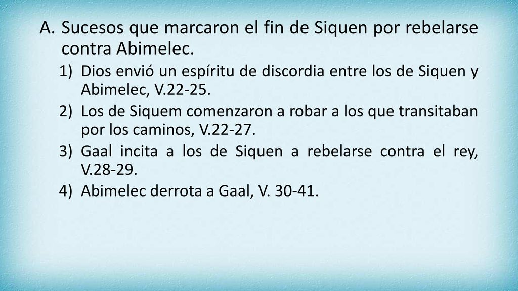 Sucesos que marcaron el fin de Siquen por rebelarse contra Abimelec.