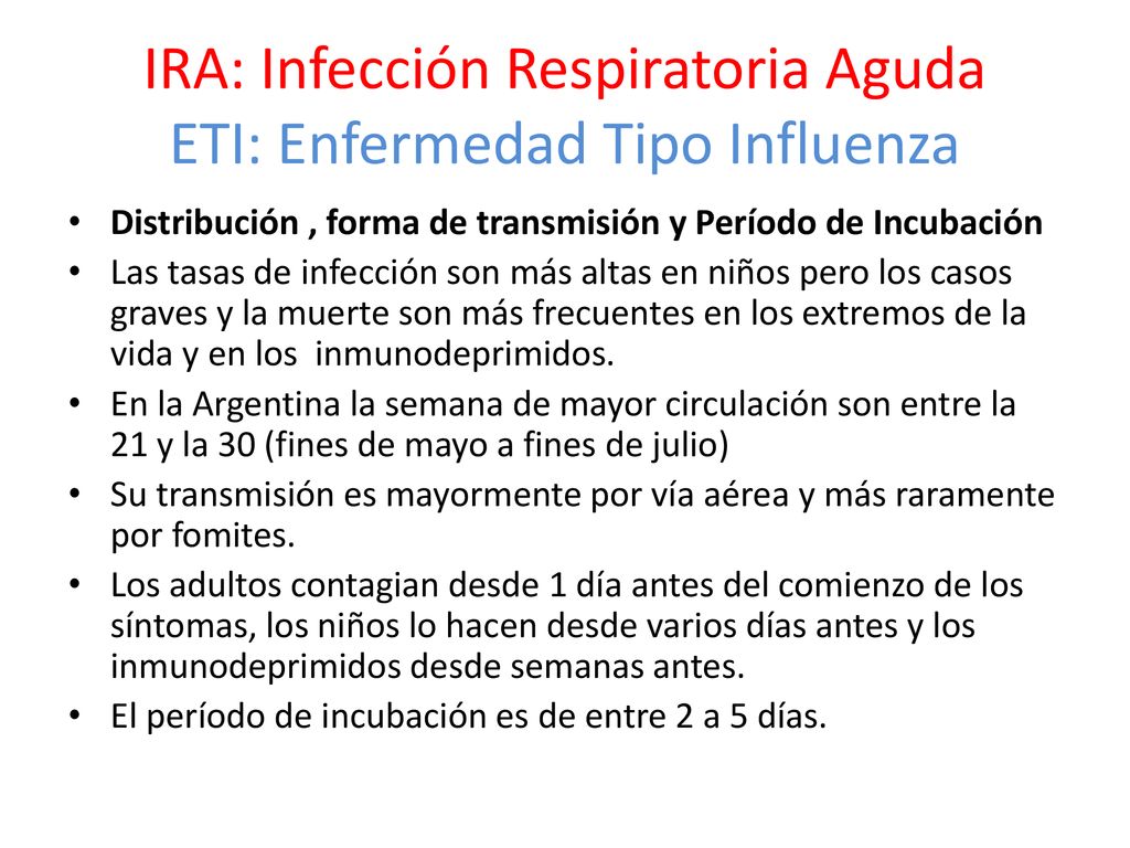 IRA: Infección Respiratoria Aguda ETI: Enfermedad Tipo Influenza